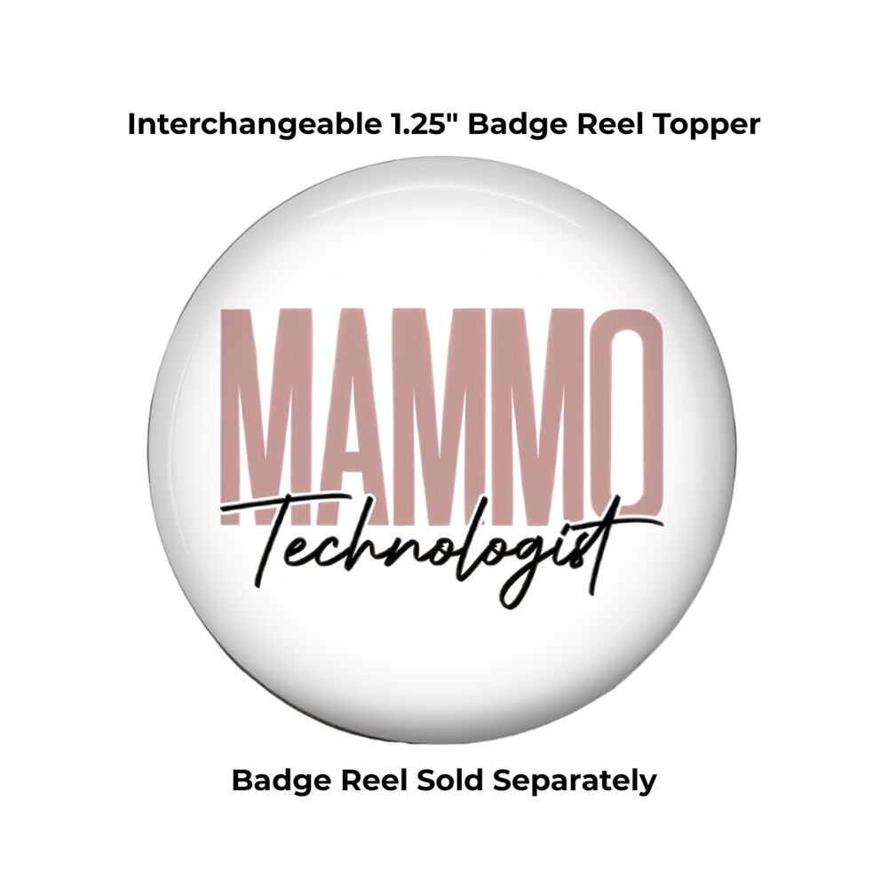 Mammo Technologist Badge Topper Mammography Tech Breast Imaging Healthcare Gift